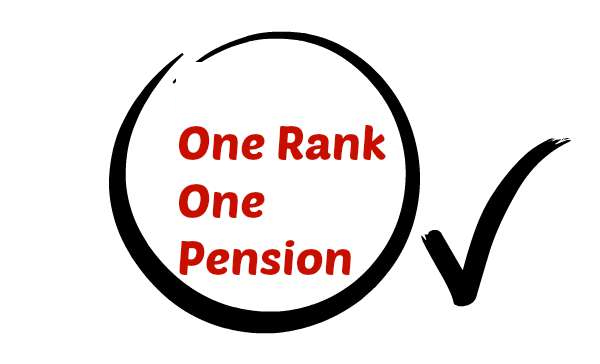 रक्षा पेंशनरों के लिए एक रैंक एक पेंशन/ One Rank One Pension to the Defence Pensioners